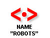 META NAME="ROBOTS"